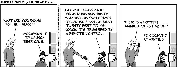 Cartoon: I am modifying the fridge to serve beer cans